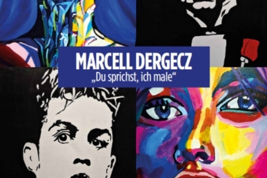 KUNSTAUSSTELLUNG "DU SPRICHST, ICH MALE" VON MARCELL DERGECZ