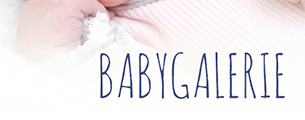 Unsere Babygalerie